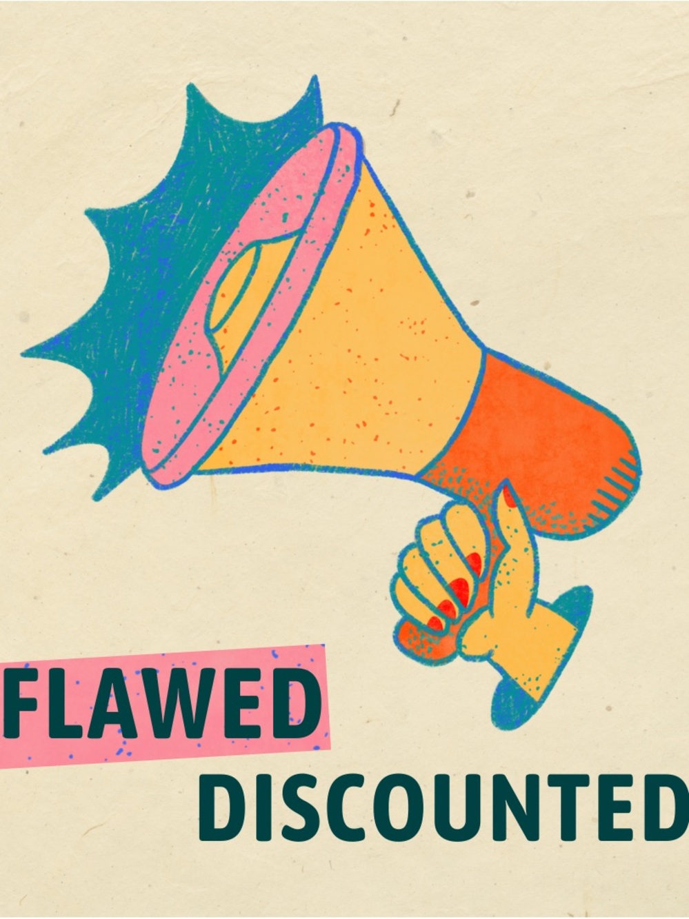 Flawed and Discounted